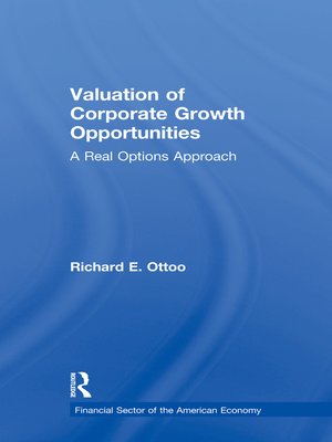 cover image of Valuation of Corporate Growth Opportunities